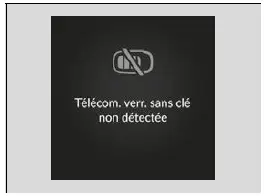 Rappel de la télécommande sans clé